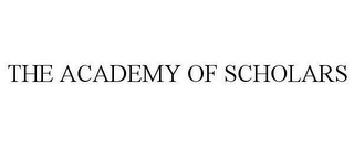 THE ACADEMY OF SCHOLARS