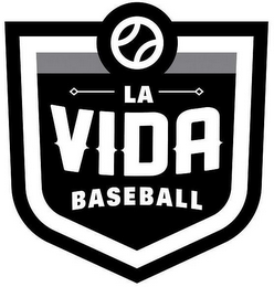 LA VIDA BASEBALL