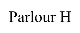 PARLOUR H