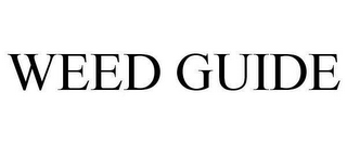 WEED GUIDE