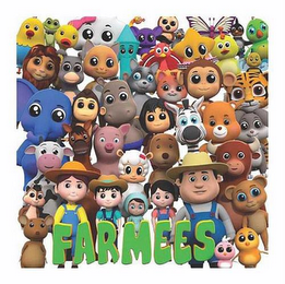 FARMEES