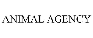 ANIMAL AGENCY