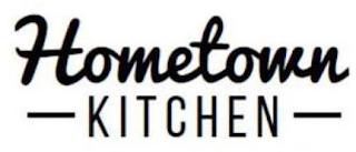 HOMETOWN KITCHEN