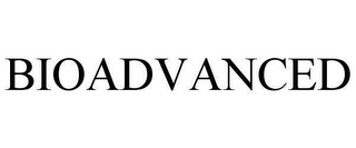 BIOADVANCED