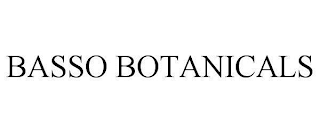 BASSO BOTANICALS