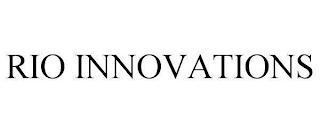 RIO INNOVATIONS