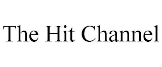 THE HIT CHANNEL