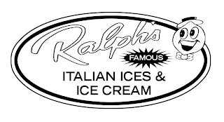 RALPH'S FAMOUS ITALIAN ICES & ICE CREAM