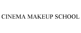 CINEMA MAKEUP SCHOOL