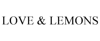 LOVE & LEMONS