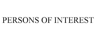 PERSONS OF INTEREST