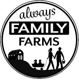 ALWAYS FAMILY FARMS