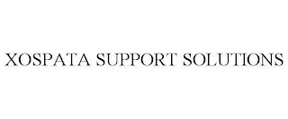 XOSPATA SUPPORT SOLUTIONS