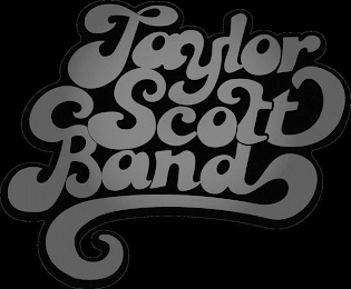 TAYLOR SCOTT BAND