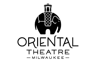 ORIENTAL THEATRE MILWAUKEE