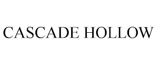 CASCADE HOLLOW
