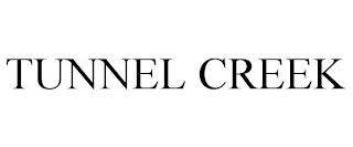 TUNNEL CREEK
