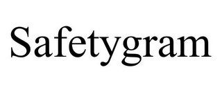 SAFETYGRAM