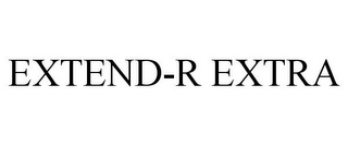 EXTEND-R EXTRA