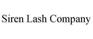 SIREN LASH COMPANY