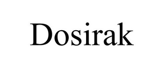 DOSIRAK