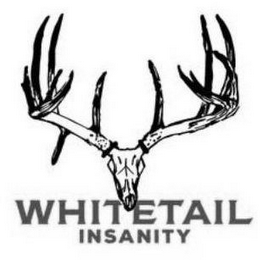 WHITETAIL INSANITY