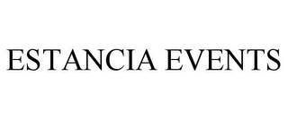 ESTANCIA EVENTS