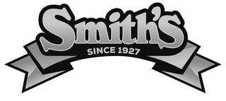 SMITH'S SINCE 1927