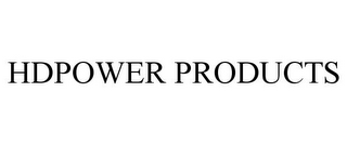 HDPOWER PRODUCTS