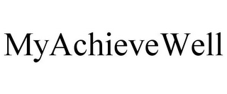 MYACHIEVEWELL