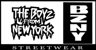 THE BOYZ FROM NEW YORK BZNY STREETWEAR