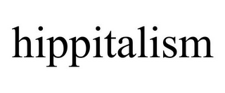 HIPPITALISM