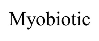 MYOBIOTIC