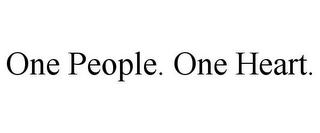 ONE PEOPLE. ONE HEART.