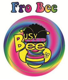 FRO BEE BUSY BEE