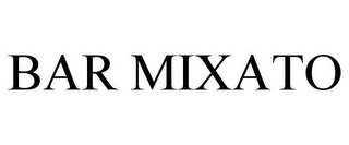 BAR MIXATO
