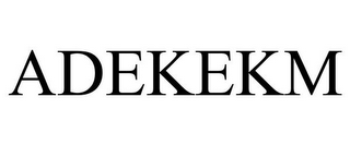 ADEKEKM