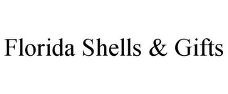 FLORIDA SHELLS & GIFTS