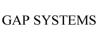 GAP SYSTEMS