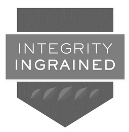 INTEGRITY INGRAINED