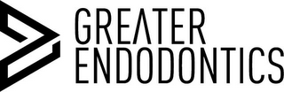 GREATER ENDODONTICS