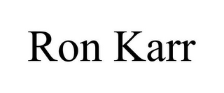 RON KARR