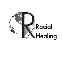 RX RACIAL HEALING