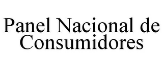 PANEL NACIONAL DE CONSUMIDORES