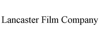 LANCASTER FILM COMPANY