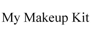 MY MAKEUP KIT