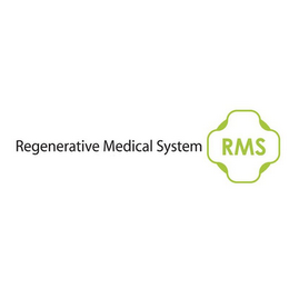 REGENERATIVE MEDICAL SYSTEM RMS