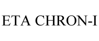 ETA CHRON-I