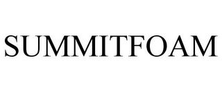 SUMMITFOAM