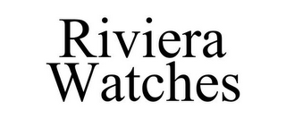 RIVIERA WATCHES